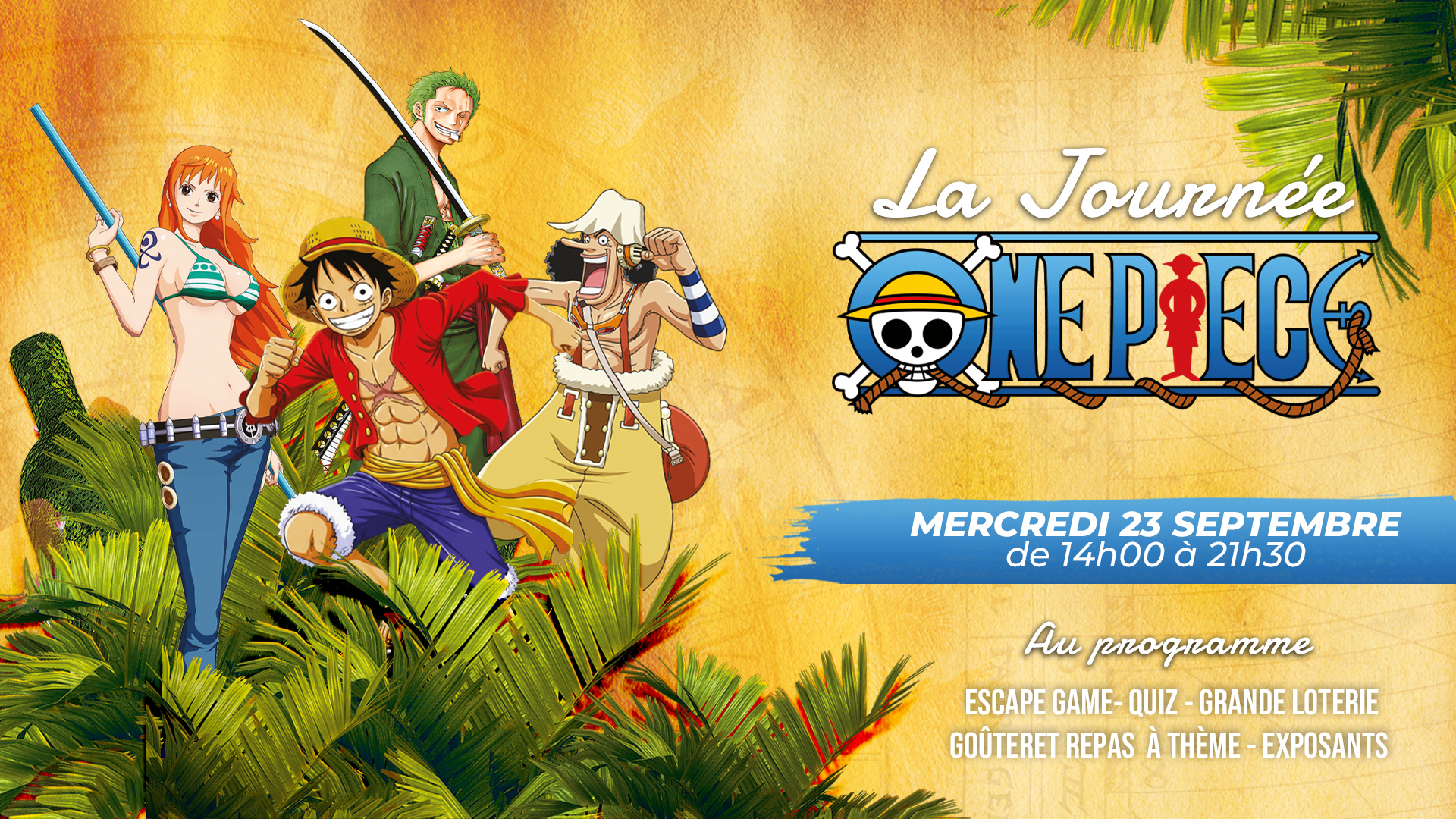 23 septembre – La journée ONE PIECE
